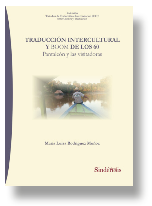 Traducción intercultural y Boom de los 60. Pantaleón y las visitadoras