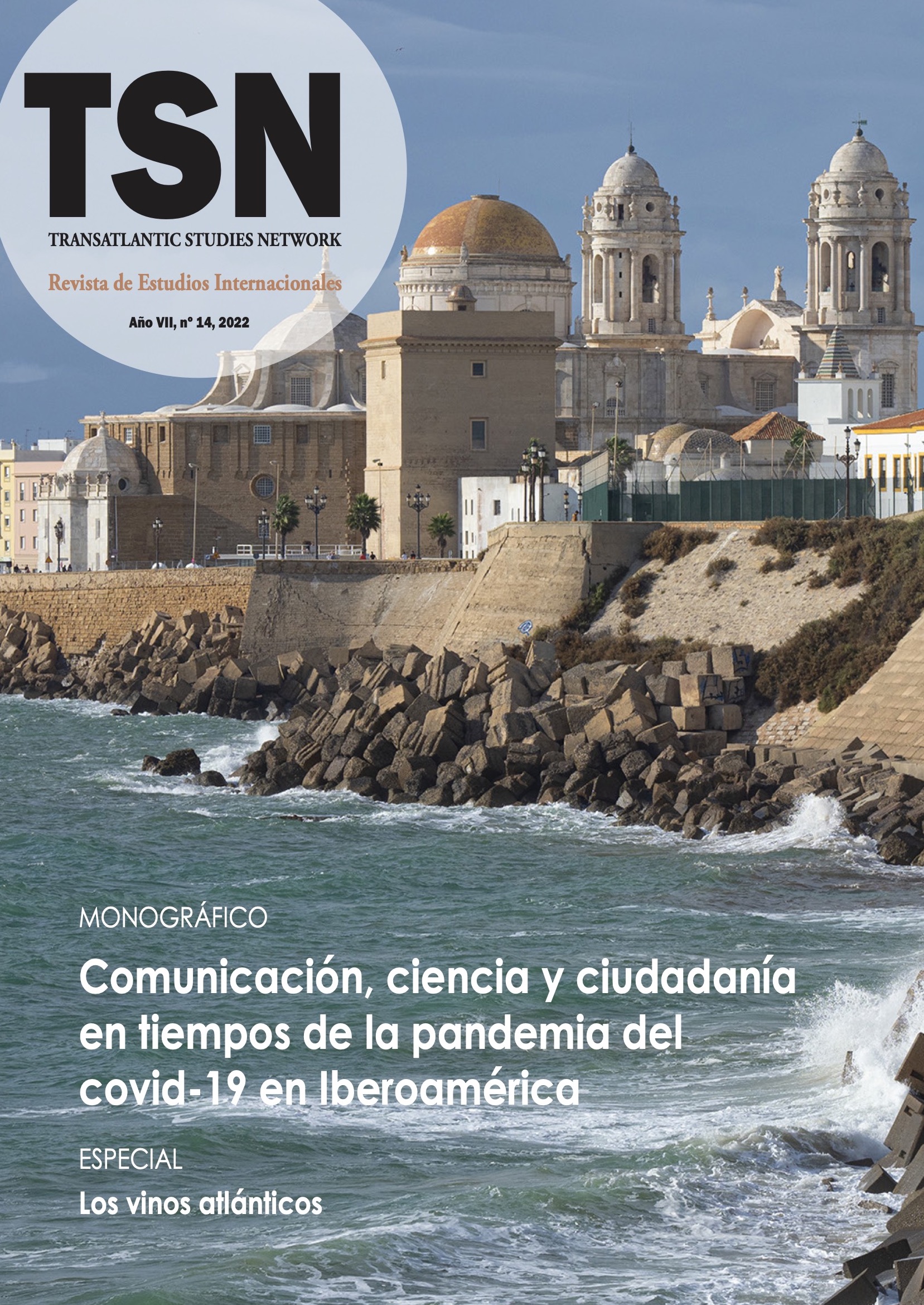 					Ver Núm. 14 (2022): Comunicación, ciencia y ciudadanía en tiempos de la pandemia del covid-19 en Iberoamérica (Monográfico)
				