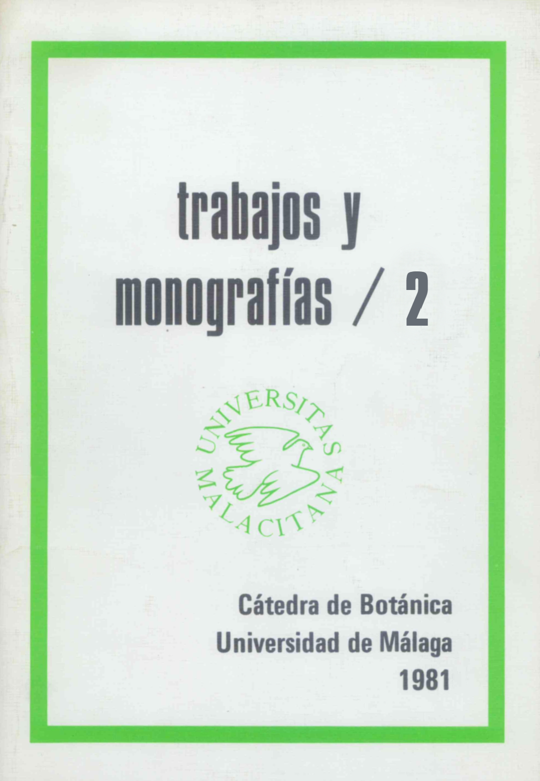 					View 1981: Trabajos y Monografías 2
				