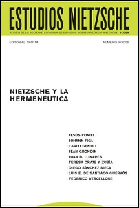 					View No. 9 (2009): Nietzsche and Hermeneutics
				