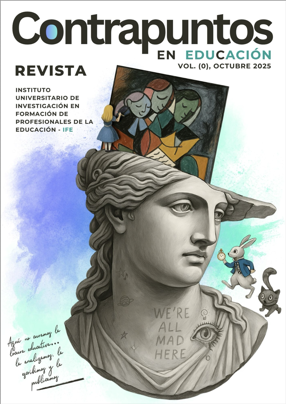 					Ver Vol. 1 Núm. 1 (2025): Locura Lúcida
				